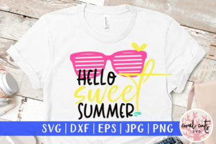 Download Hello Sweet Summer Cut File - Summer cut file Collection
