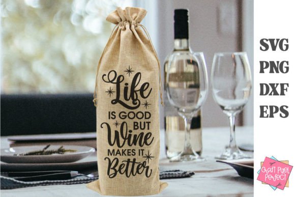 Download Festive Wine Bag Svg, Wine Quote Svg - Wine quote Collection