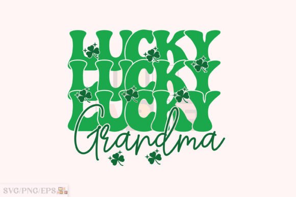 Download Lucky Grandma SVG St Patrick's Design - Premium Resources